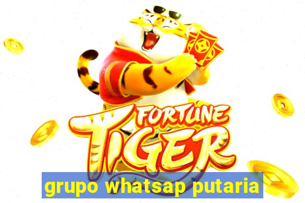 grupo whatsap putaria